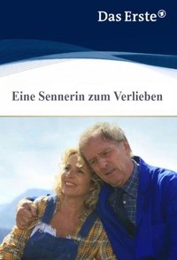 Poster de Eine Sennerin zum Verlieben