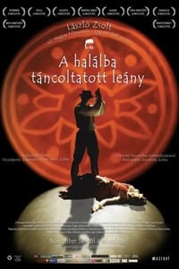 A halálba táncoltatott leány (2011)