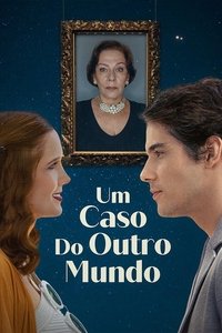 Um Caso do Outro Mundo