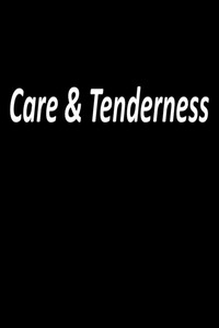 Care and Tenderness (2025) poster
