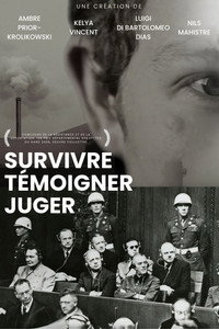 Survivre Témoigner Juger