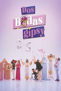 tv show poster Dos+bodas+gipsy 2023