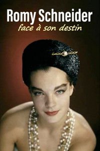 Movie poster of Romy Schneider, face à son destin