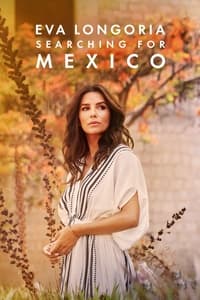 Eva Longoria voyage culinaire au Mexique (2023)