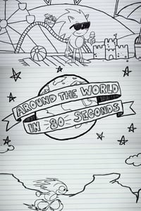 Sonic the Hedgehog - Around the World in 80 Seconds