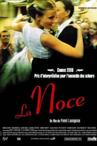 La Noce (2000)