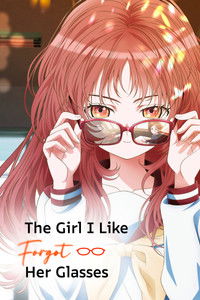 The Girl I Like Forgot Her Glasses - Season 1