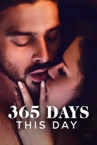 Download 365 Days: This Day (2022) Dual Audio {Hindi-English} WeB-DL HD 480p [350MB] || 720p [950MB]