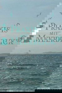 Praxis mit Meerblick