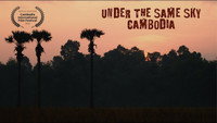 «Under The Same Sky-Cambodia (2018)» — обои к фильму #1