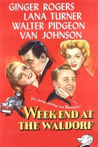 Week-end at the Waldorf (1945)