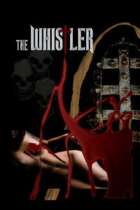 Постер фильма «The Whistler (2006)» — (2 из 5)