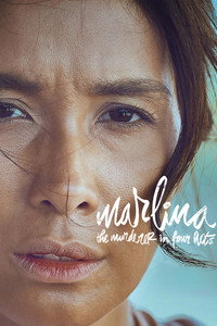 Постер фильма «Марлина, убийца в четырёх актах (2017)» — (7 из 43)