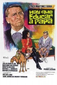 Hay que educar a papá (1971)