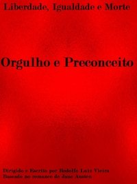 Imagem do Filme Orgulho e Preconceito