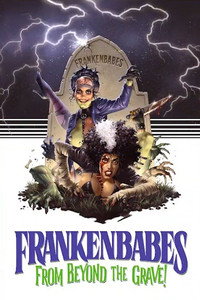 Frankenbabes from Beyond the Grave! (2025) poster