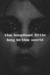 The Loneliest Little Boy In The World (2000) subtitle poster