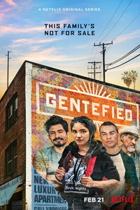 Постер сериала «Gentefied: Обратная сторона американской мечты (2020-2021)» — (3 из 7)