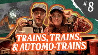 Trains, Trains, & Automo-Trains