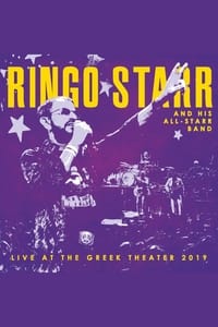 Ringo Starr and His All-Starr Band: Live at the Greek Theater 2019 (2022)