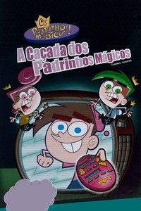 Os Padrinhos Mágicos: A Caçada dos Padrinhos Mágicos