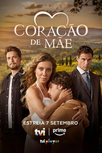 Coração de Mãe - Season 1 Episode Guide