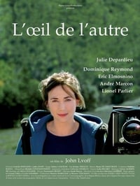 L'Œil de l'autre (2005)