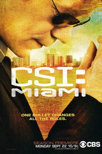 Постер сериала «C.S.I.: Майами (2002 - 2012)» — (25 из 50)