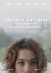 Con la boca cerrada (2014)