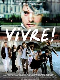 Vivre! (2009)