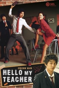 tv show poster Hello+My+Teacher 2005