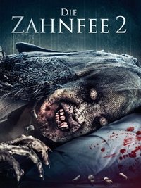 Movieposter Die Zahnfee 2 - Die Wurzel des Bösen