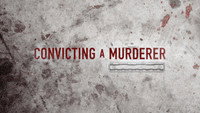 «Convicting a Murderer (2023)» — обои к сериалу #1