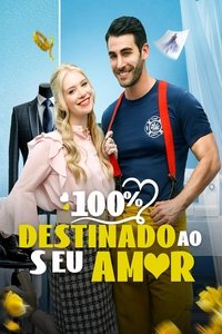 Poster de 100% Destinado ao Seu Amor