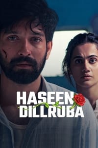 Haseen Dillruba (2021) WEB-DL Hindi Full Movie 480p | 720p | 1080p