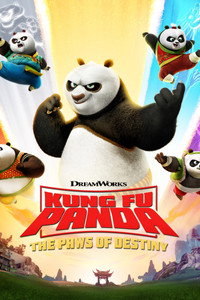 Постер мультсериала «Кунг-фу панда: Лапки судьбы (2018-2019)» — (2 из 15)