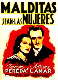 Постер фильма «Malditas serán las mujeres (1936)» — (2 из 2)