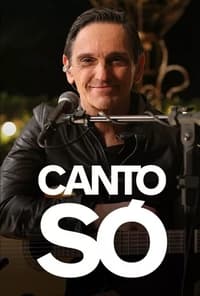 Canto Só (2018)