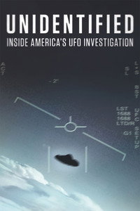 Постер сериала «Неопознанное: Подробности дела США об НЛО (2019)» — (4 из 7)