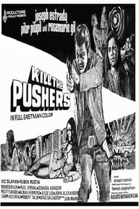 Kill the Pushers (1972)