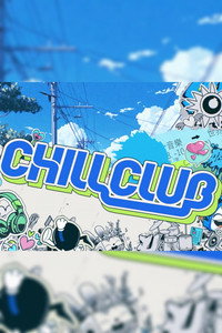 Chill Club - Season 1 Episode Guide