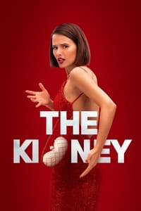 tv show poster The+Kidney 2022
