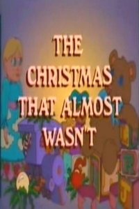 The Christmas That Almost Wasn't (1983)