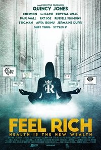 Poster de Feel Rich: Health Is the New Wealth