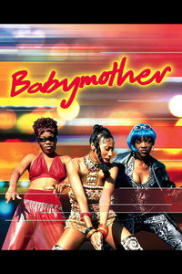 Постер фильма «Babymother (1998)» — (1 из 3)