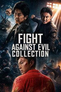 Poster for Fight Against Evil Collection