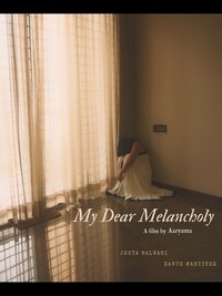 My Dear Melancholy