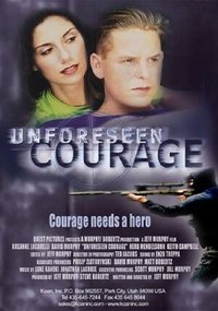 Unforeseen Courage (2000)