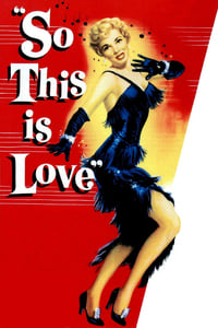 So This Is Love (1953)