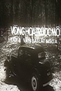 Ván bài lật ngửa 8: Vòng hoa trước mộ (1987)